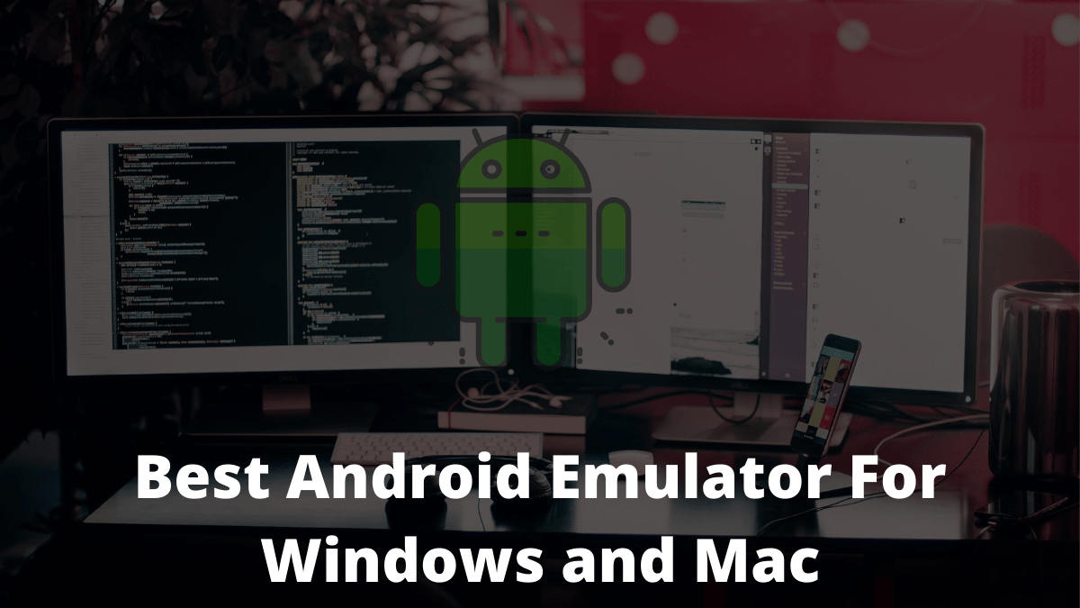 emulator windows mac